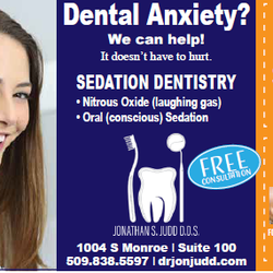 Jonathan S. Judd, DDS, PS - Dental Anxiety? We can help!