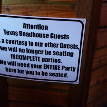 Texas Roadhouse - This is including call ahead... still have to wait additional 20 or more minutes. - Steakhouses Near Me - Pasadena, Texas Texas Roadhouse - This is including call ahead... still have to wait additional 20 or more minutes. - Steakhouses Near Me - Pasadena, Texas
