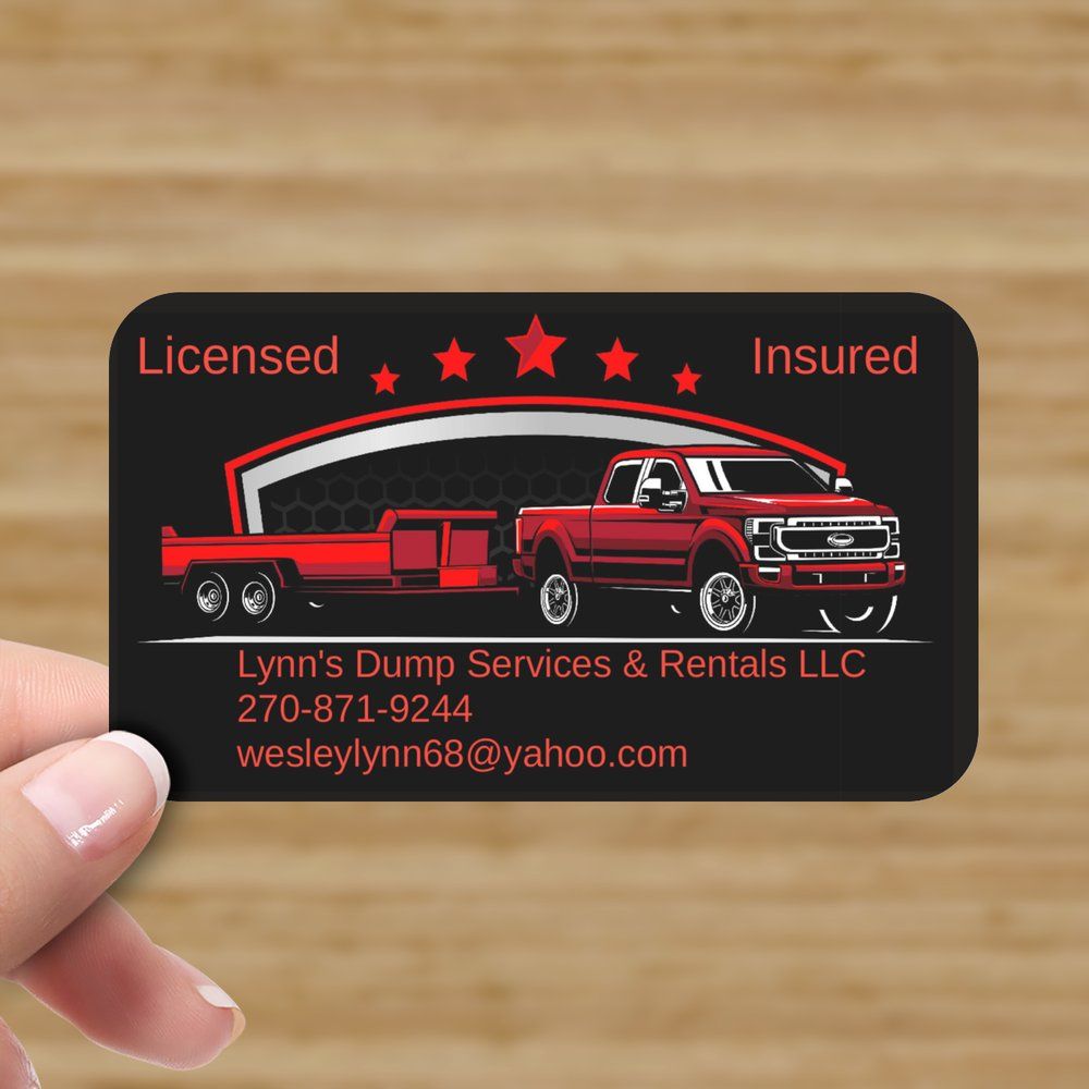 LYNN’S DUMP SERVICES & RENTALS Request a Quote Madisonville