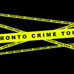 Toronto Crime Tours