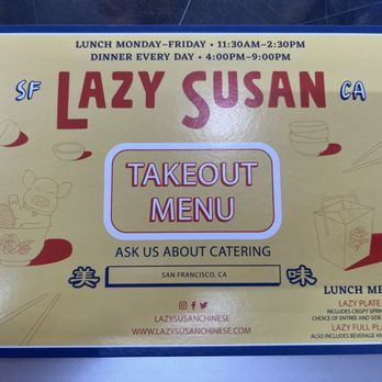 Lazy Susan - Chinese Near Me - San Francisco, California