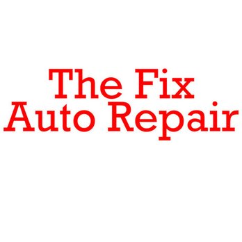 The Fix Auto Repair - Auto Repair Near Me - Phoenix, Arizona The Fix Auto Repair - Auto Repair Near Me - Phoenix, Arizona