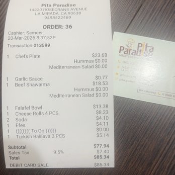 Pita Paradise - Receipt. - Mediterranean Near Me - La Mirada, California Pita Paradise - Receipt. - Mediterranean Near Me - La Mirada, California
