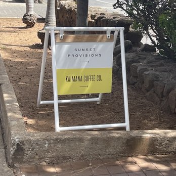 Kaimana  Coffee - Sidewalk sign - Coffee & Tea Near Me - Honolulu, Hawaii