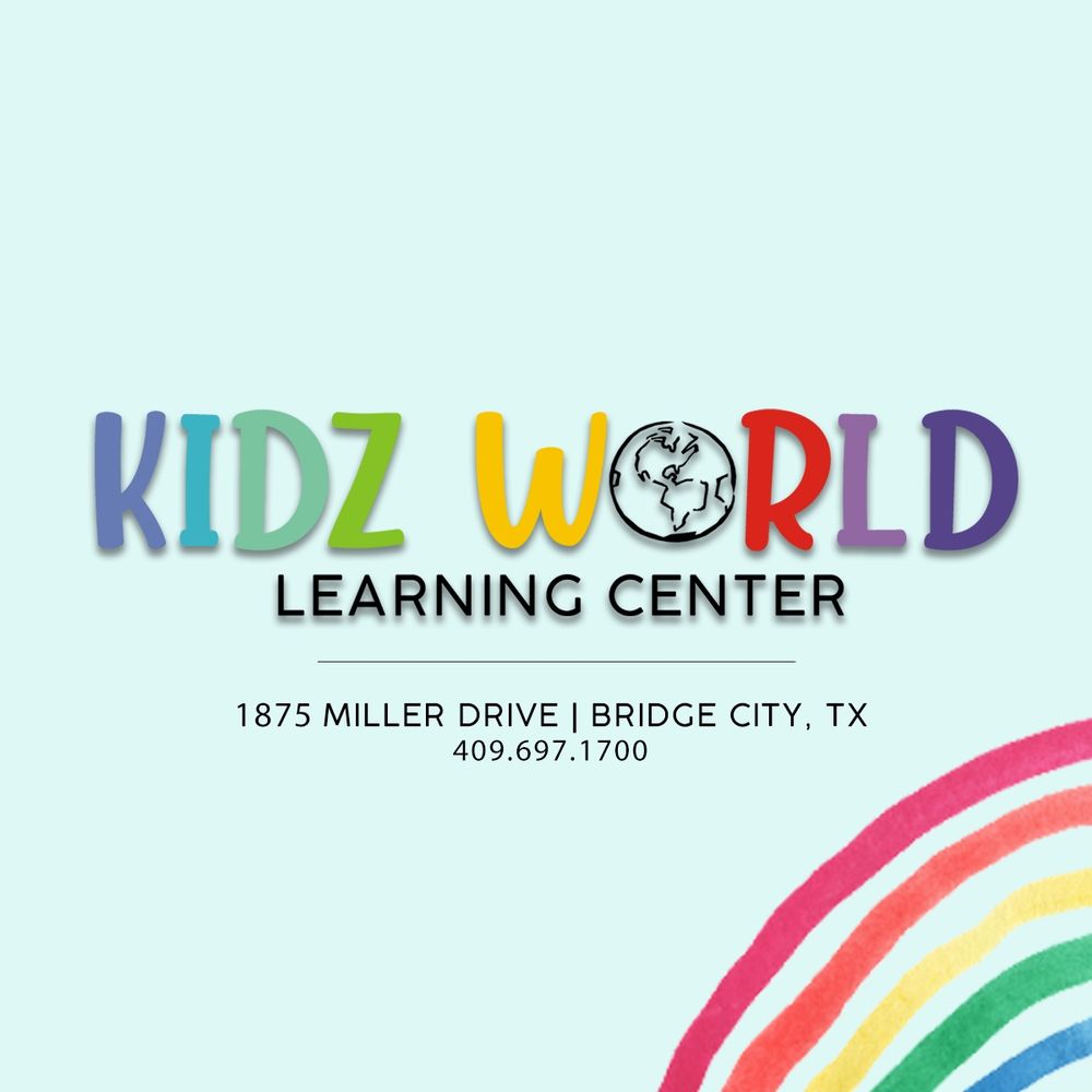 Kidz World Learning Center - childcare center in Bridge City, TX