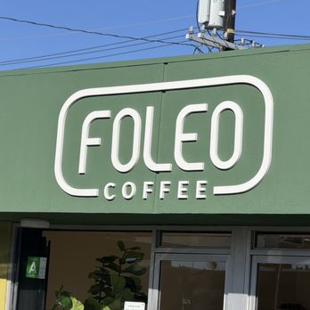 Foleo Coffee - Outside shop sign - Coffee & Tea Near Me - San Fernando Valley, California Foleo Coffee - Outside shop sign - Coffee & Tea Near Me - San Fernando Valley, California