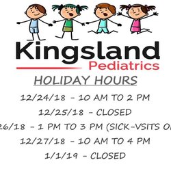 Kingsland Pediatrics - Holiday Hours.