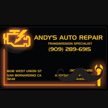 Andy's Auto Repair - Our business card to you folks! Hear our specials Gives us a call! - Auto Repair Near Me - San Bernardino, California Andy's Auto Repair - Our business card to you folks! Hear our specials Gives us a call! - Auto Repair Near Me - San Bernardino, California