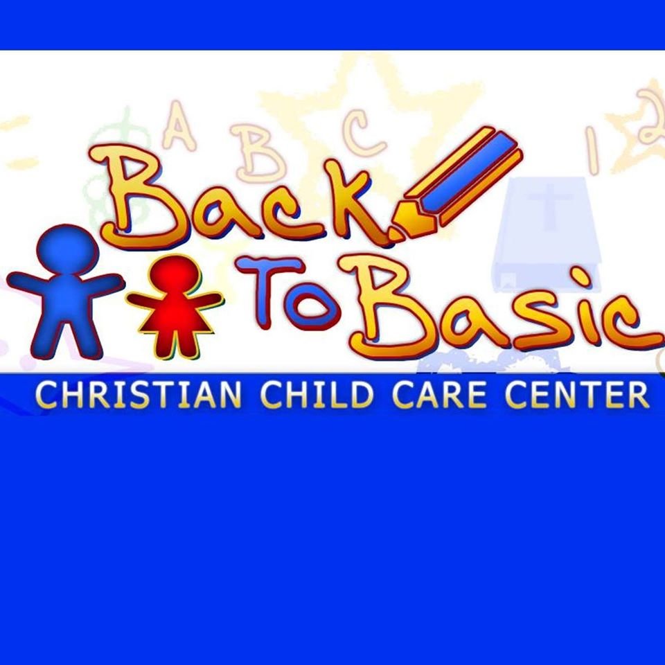 BACK TO BASIC CHRISTIAN CHILD CARE Updated October 2024 7408