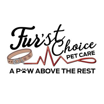 Fur'st Choice Pet Care - Pet Sitting Near Me Fur'st Choice Pet Care - Pet Sitting Near Me