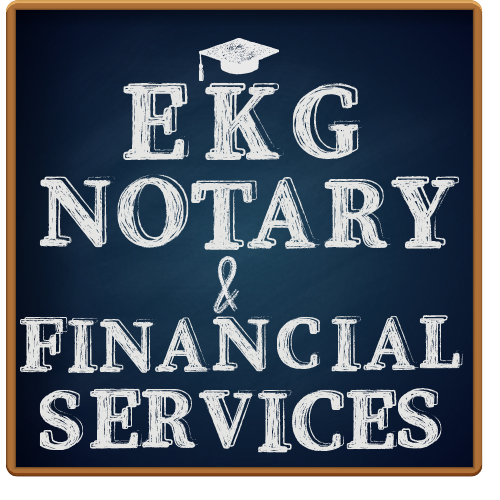 EKG NOTARY & FINANCIAL SERVICE Updated March 2024 Request