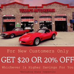 Texans Auto Repair - New Customers get $20 or 20% off any service whichever is higher saving for them