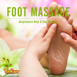 Tokyo Foot Spa - Foot Massage
