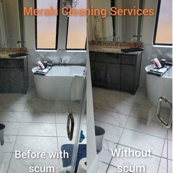 Meraki Cleaning Services - Scum will build up over days. Let us help remove that scum and keep your bathroom clean with our help at Meraki Cleaning services. - Home Cleaning Near Me Meraki Cleaning Services - Scum will build up over days. Let us help remove that scum and keep your bathroom clean with our help at Meraki Cleaning services. - Home Cleaning Near Me