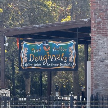Mad Hatter Doughnuts - There sign - Donuts Near Me - Sacramento, California