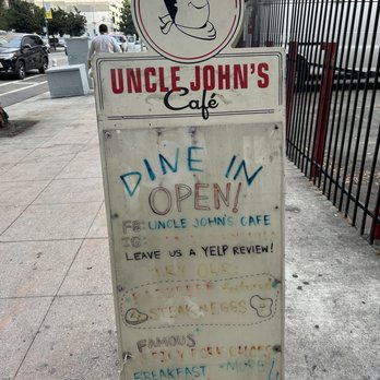 Uncle John’s Cafe - Uncle John's sign before you enter Cafe - American Near Me - Los Angeles, California Uncle John’s Cafe - Uncle John's sign before you enter Cafe - American Near Me - Los Angeles, California