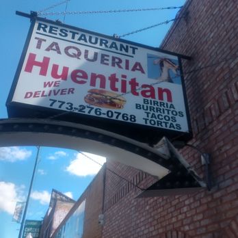 Taqueria Huentitan - Sign - Mexican Near Me - Chicago, Illinois