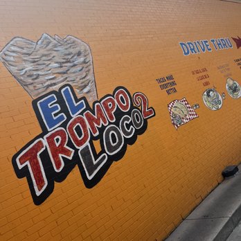 El Trompo Loco - Outside wall with cute sayings all around - Mexican Near Me - Houston, Texas El Trompo Loco - Outside wall with cute sayings all around - Mexican Near Me - Houston, Texas