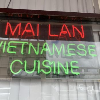 Mai Lan Fine Vietnamese Cuisine - Sign - Vietnamese Near Me - Honolulu, Hawaii