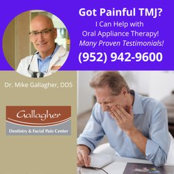 Gallagher Dentistry & Facial Pain Center - Dr. Mike Gallagher, DDS has solved TMJ problems for patients and gave them their life back. PROVEN effective MAGO therapy!