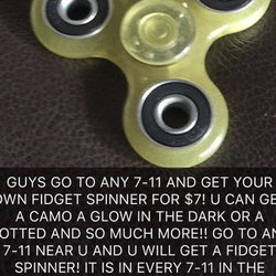 7-Eleven - New Fidget Spinners at 7-11 aka the coolest store Shout out to my friend Tyler K.