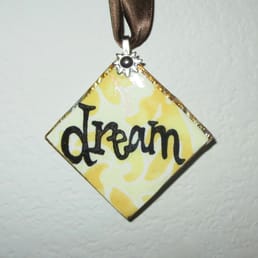 Gorgeous little 'dream' tile for inspiration!  Found at Art Box @ The Container Park - Downtown Las Vegas!