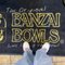 Banzai Bowls