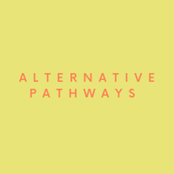 Alternative Pathways