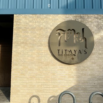 Titaya's Thai Cuisine - Exterior - Thai Near Me - Austin, Texas Titaya's Thai Cuisine - Exterior - Thai Near Me - Austin, Texas