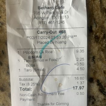 Bethany Boba Tea & Cafe - Boba drink $2.25 with meal, 50cents for the boba. On bottom "non-cash adjustment fee" is the CC fee. - Chinese Near Me - Arlington, Texas Bethany Boba Tea & Cafe - Boba drink $2.25 with meal, 50cents for the boba. On bottom "non-cash adjustment fee" is the CC fee. - Chinese Near Me - Arlington, Texas