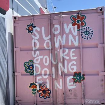 Art Supply Warehouse - Art mural out front - slow down you're doing fine - Art Supplies Near Me - Westminster, California