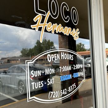 Loco Hermanos - Hours changed to 6:30-8:00 tues-sat - Mexican Near Me - Louisville, Colorado