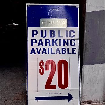 Public Parking At CIRCA LA - Parking Rate - Parking Near Me - Los Angeles, California Public Parking At CIRCA LA - Parking Rate - Parking Near Me - Los Angeles, California