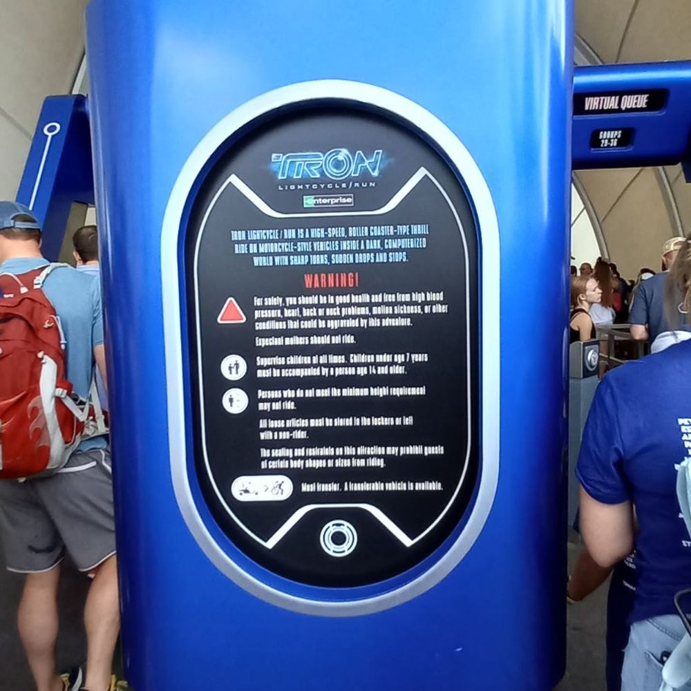 Tron Lightcycle Run - Ride wornings - Amusement Parks Near Me - Orlando, Florida Tron Lightcycle Run - Ride wornings - Amusement Parks Near Me - Orlando, Florida