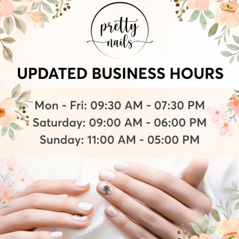 Pretty Nails - UPDATED BUSINESS HOURS 

Hey Pretty Nails Fam! 
We've updated our business hours at BOTH locations to better fit your schedule and - Nail Salons Near Me - Troy, Ohio