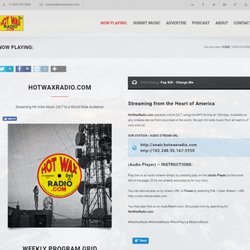 Hot Wax Radio - HotWaxRadio.com - Website