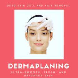 Mermaid Skin Care Studio - Dermaplaning for smooth skin.