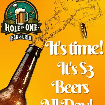 Hole In One - All Bottled Beer are $3 all day till close on Tuesdays. - Bars Near Me - Montebello, California