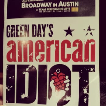Broadway in Austin - American Idiot, courtesy of yelp! - Performing Arts Near Me - Austin, Texas
