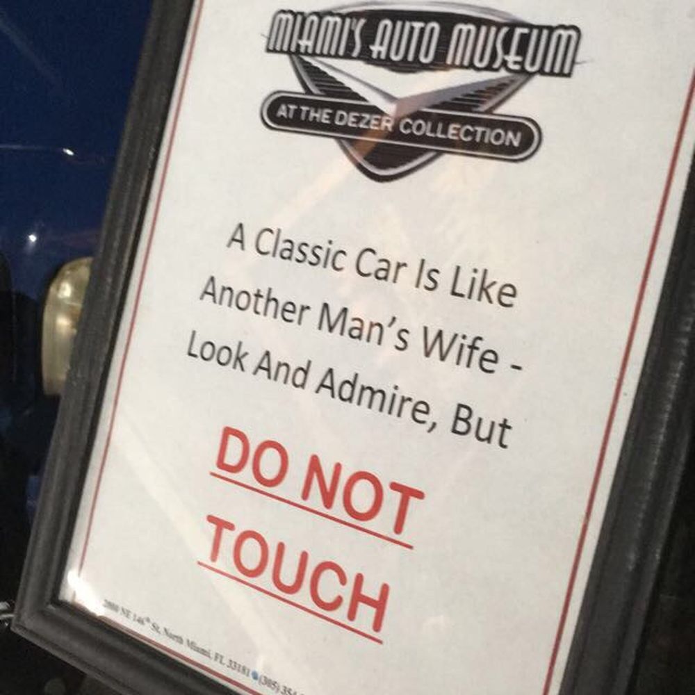 Orlando Auto Museum - Funniest sign!! - Museums Near Me - Orlando, Florida
