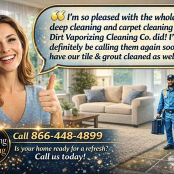 Dirt Vaporizing Cleaning Company - Carpet Cleaning Near Me - Bridgeton, New Jersey Dirt Vaporizing Cleaning Company - Carpet Cleaning Near Me - Bridgeton, New Jersey