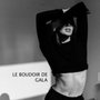 Le Boudoir de Gala