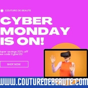 Couture De Beaute - Ready Set GoCyber Monday is Now On ! - Eyelash Service Near Me - Brantford, Ontario