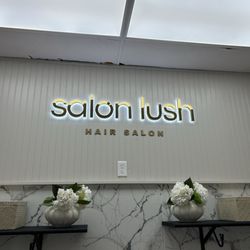 Salon Lush - Salon Lush... new salon with a new sign!