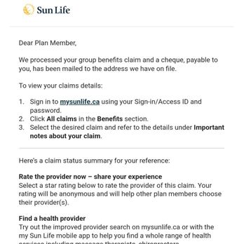 Sun Life Financial - Waterloo - Excerpt of my claim being accepted, with the cheque mailed to me. The claim details are included, but I've removed them here. - Financial Advising Near Me - Waterloo, Ontario Sun Life Financial - Waterloo - Excerpt of my claim being accepted, with the cheque mailed to me. The claim details are included, but I've removed them here. - Financial Advising Near Me - Waterloo, Ontario