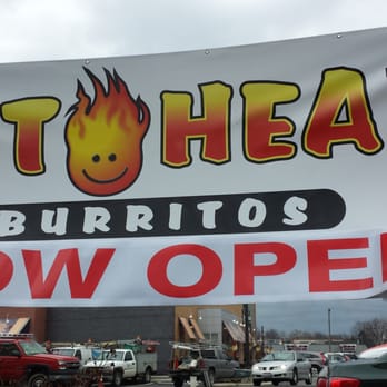 Hot Head Burritos - a sign for a hot head burritos now open - Mexican Near Me - Niles, Ohio