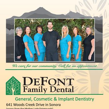 DeFont Family Dental - Cosmetic Dentists Near Me - Sonora, California DeFont Family Dental - Cosmetic Dentists Near Me - Sonora, California