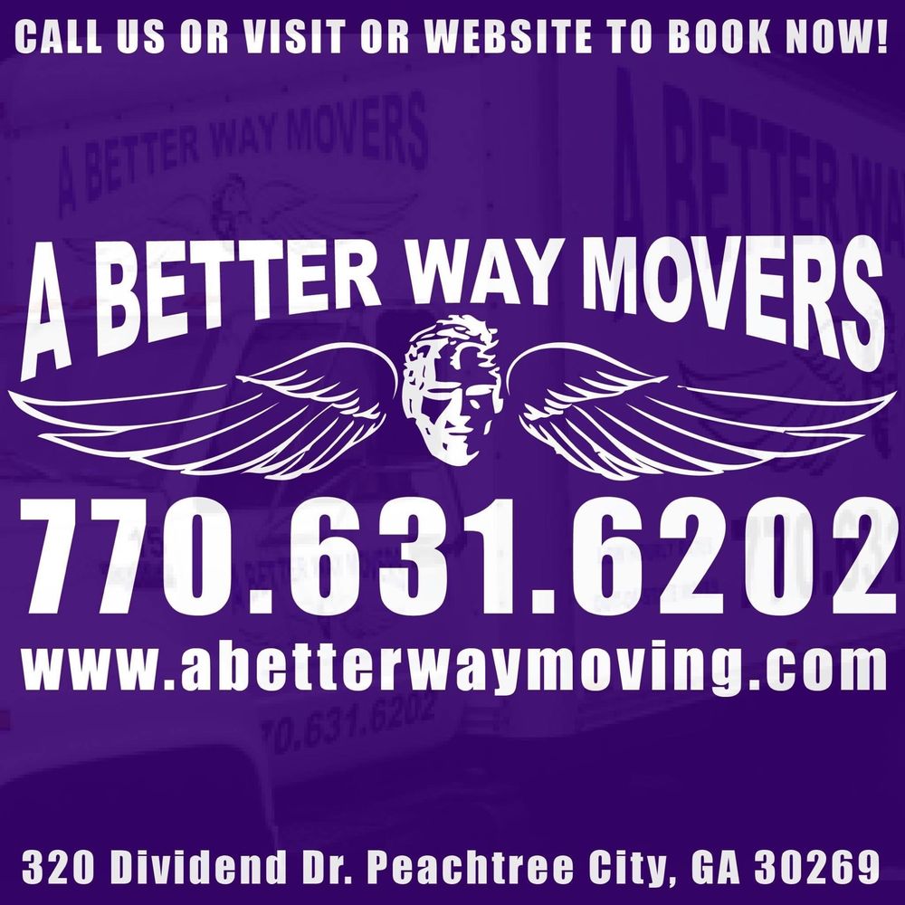 A BETTER WAY MOVING 44 Reviews 320 Dividend Dr, Peachtree City