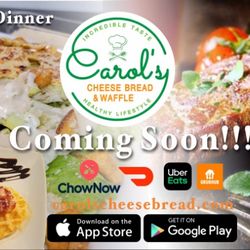 Carol's Cheese Bread & Waffle - Coming Soon!!