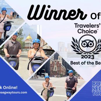 Boston Segway Tours - Winner of the 2022 Travelers' Choice Award and TripAdvisors #1 tour has been the favorite all-outdoor experience in Boston for the past 6 ye - Tours Near Me - Boston, Massachusetts Boston Segway Tours - Winner of the 2022 Travelers' Choice Award and TripAdvisors #1 tour has been the favorite all-outdoor experience in Boston for the past 6 ye - Tours Near Me - Boston, Massachusetts